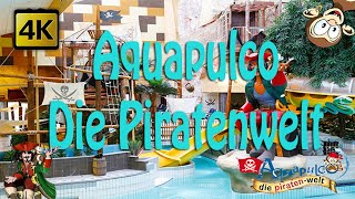 Aquapulco Die Piratenwelt Eurothermen Resort Bad Schallerbach 4K [upl. by Battiste]