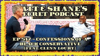 Ep 517  Confessions of a Black Conservative feat Glenn Loury [upl. by Ytnom]