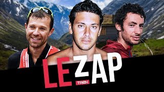 Jérémy Florès au sommet Kilian Jornet et François dHaene face à la météo  Zap 17  Trek TV [upl. by Atteuqihc]