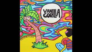 VANILLA GORILLA Tropicana [upl. by Petrina]