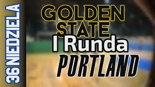 24 11 I Runda Golden State vs Portland – Niedziela Div Jesień 2024 r [upl. by Lempres]