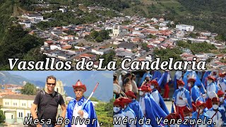 Vasallos de La Candelaria Mesa Bolívar Mérida  Venezuela [upl. by Maximo]