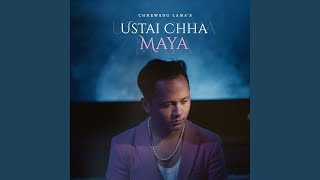 Ustai Chha Maya [upl. by Ruel]