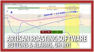 Artisan Roasting Software Buttons amp Alarms [upl. by Laenaj]