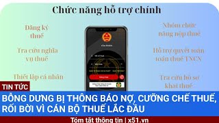 Bỗng dưng bị thông báo nợ cưỡng chế thuế rối bời vì cán bộ thuế lắc đầu [upl. by Jory406]