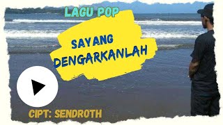 SAYANG DENGARKANLAH official musik video lirik [upl. by Josee69]