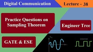 Lec 38 Sampling Theorem Questions  Digital Communication  Communication System [upl. by Hanima]