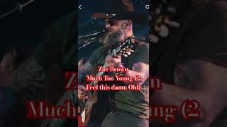 Zac Brown Live “Much Too Young” performs Garth Brooks famous hit musicmatters music [upl. by Vashtia]