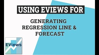 eViews Regression Line and Forecasting in eViews [upl. by Avalsorim]