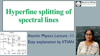 Hyperfine structure of spectral lines [upl. by Low]