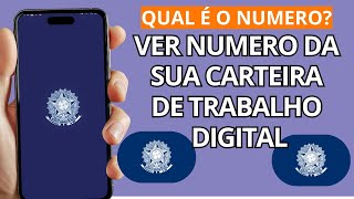 Como ver o Número da Carteira de Trabalho Digital [upl. by Merv]