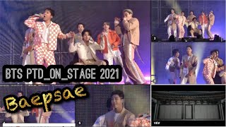 BTS PTDONSTAGE 2021 Silver Spoon Baepsae  Full Performance [upl. by Alig431]