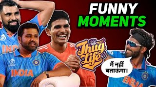 Indian Cricket Team Funny Moments  Thug Life Moments  Sigma Moments [upl. by Arbmahs832]