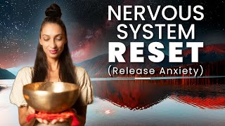 Nervous System Reset  Healing Frequency Music  Sound Bath [upl. by Maibach]