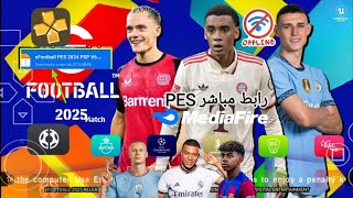 تحميل لعبة Pes 2025 PSP بالتعليق العربي بأخر الانتقالات و الاطقم لعام 2025 PES 25 PSP [upl. by Thorner]