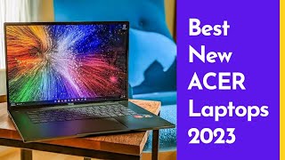 Best New ACER Laptops 2023 [upl. by Bronwen121]