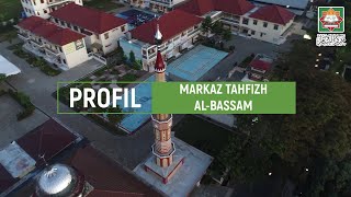 Profil Markaz Tahfizh AlBassam [upl. by Norac]