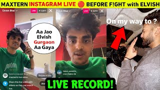 Maxtern Instgram Live 🔴 Before Fghting With Elvish Yadav In Gurgaon  Elvish Yadav Vs Maxtern News [upl. by Culosio]