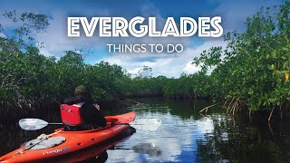 Everglades National Park  15 Things to Do [upl. by Pul]