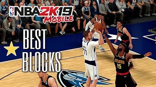 BEST OF BLOCKS NBA 2K19 MOBILE  MY CAREER [upl. by Dnomar]