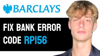 Easily FIX Barclays Bank Error Code RP156 Updated guide [upl. by Risa]