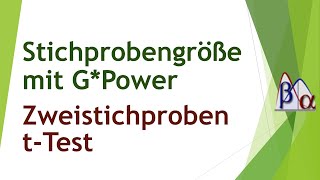 Stichprobengröße beim Zweistichproben tTest mit GPower [upl. by Dnomal]