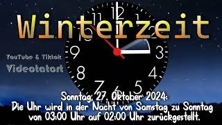 Winterzeit Zeitumstellung von 3 Uhr auf 2 Uhr [upl. by Annad]