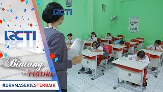 BINTANG DI HATIKU  Duhh Shelly Diusir Dari Kelas Saat Pelajaran Sedang Berlangsung 8 Juli 2017 [upl. by Aimik]