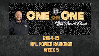 “202425 NFL Power Rankings Week 5” One On One wDarrell Owens 10324 [upl. by Burg]