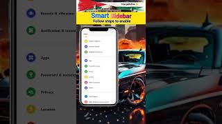 How to enable smart sidebar  smart sidebar ko on kerne ka tarika androidtips tech shorts [upl. by Maillliw]