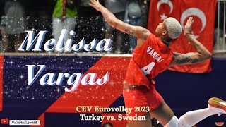 Melissa Vargas │Superstar │ 19 points │ Turkey vs Sweden │ CEV EuroVolley 2023 Women [upl. by Dielle241]