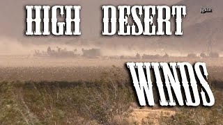 High Desert WINDS  Saturday April 25th 2015 [upl. by Abbotsen]