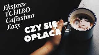 Ekspres TCHIBO Cafissimo Easy Prezentacja Czy się opłaca [upl. by Abraham]