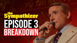 The Sympathizer Episode 3 Breakdown  Recap amp Review [upl. by Adnuhsat]