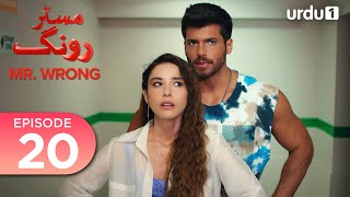 Mr Wrong  Episode 20  Turkish Drama  Bay Yanlis  30 June 2024 [upl. by Nydnarb]