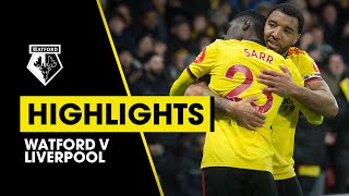 WATFORD 30 LIVERPOOL EXTENDED HIGHLIGHTS  SARR amp DEENEY GOALS [upl. by Sabah]