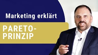 PARETOPRINZIP  B2BMarketing leicht und verständlich [upl. by Copeland]