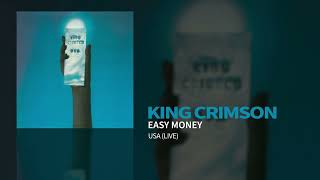 King Crimson  Easy Money USA Live [upl. by Litch]