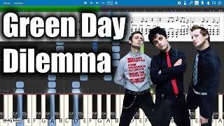 Green Day  Dilemma Piano Tutorial  Sheets  MIDI Synthesia [upl. by Athene]