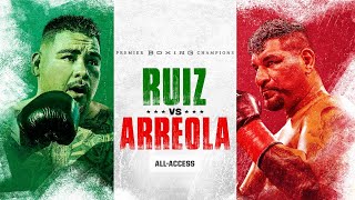 Andy Ruiz vs Chris Arreola AllAccess  PBC ON FOX [upl. by Jazmin]