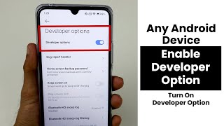 Enable Developer Options In Any Android  Turn ON Developer Options [upl. by Klinges]