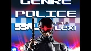 Genre Police  S3RL feat Lexi [upl. by Imoin]