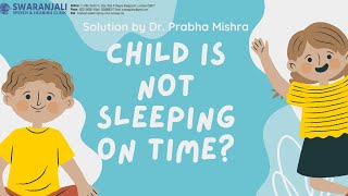 Your Child is Not Sleeping on time Solution By Dr Prabha Mishra occupationaltherapy asd autism [upl. by Nerat]