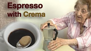 Great Depression Cooking  Making Espresso with Sweet Crema [upl. by Kikelia]