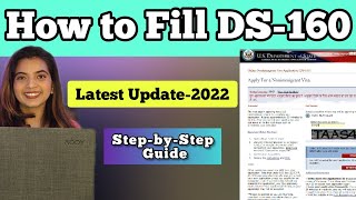 HOW TO FILL DS 160 FORM FOR USA VISA  Visa Application 2022 Step by Step [upl. by Assenab627]