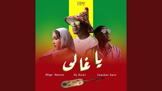 Ya Ghali feat Dj Dhaker Diye Nanne Teacher Sarr amp Dj Ricki [upl. by Zacarias555]