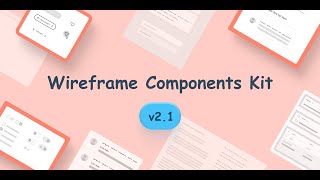 Wireframe Kit update v21 [upl. by Hessney941]