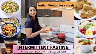 Intermittent fasting  What I Eat in A Day  Weight Loss Indian meal plan for Intermittent fasting [upl. by Alliber921]