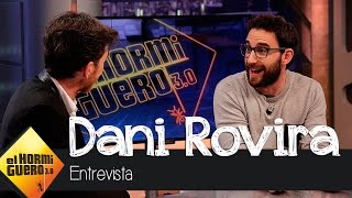 Dani Rovira en El Hormiguero 30 quotCuando dije que iba a presentar los Goya nadie me felicitóquot [upl. by Kra]