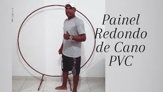 Como fazer painel redondo com cano de pvc paineldepvc Paineldecano comofazerpainel [upl. by Caniff314]